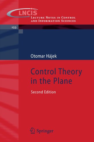Control Theory In The Plane 2nd Edition Otomar Hjek Auth