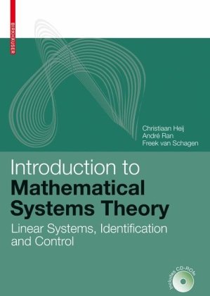 Introduction To Mathematical Systems Theory Heij C Ran A Van Schagen F