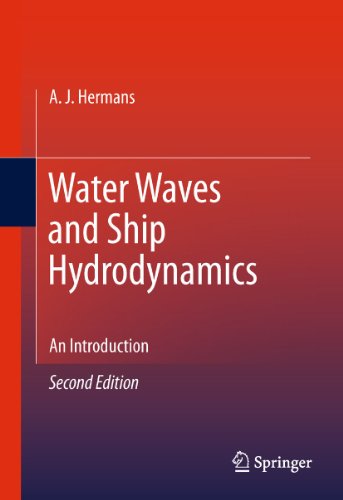Water Waves And Ship Hydrodynamics An Introduction 2nd Edition Aj Hermans Auth
