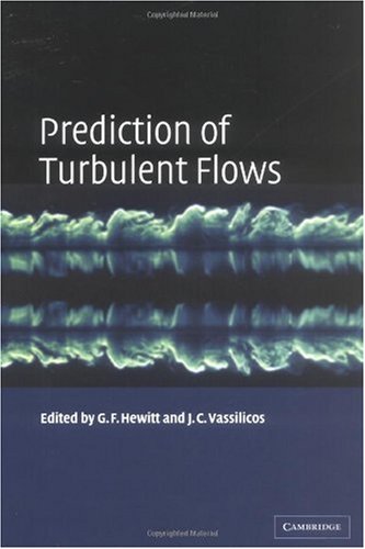 Prediction Of Turbulent Flows Hewitt Gf Vassilicos Jc Eds