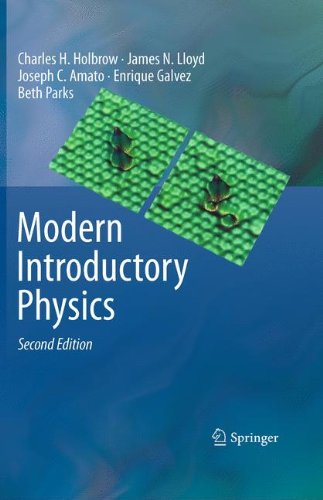 Modern Introductory Physics 2nd Edition Charles H Holbrow James N Lloyd