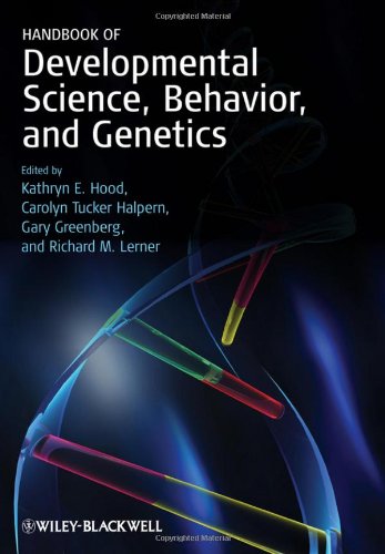 Handbook Of Developmental Science Behavior And Genetics Hood K