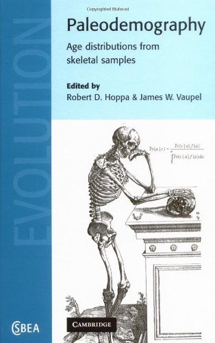 Paleodemography Age Distributions From Skeletal Samples Robert D Hoppa
