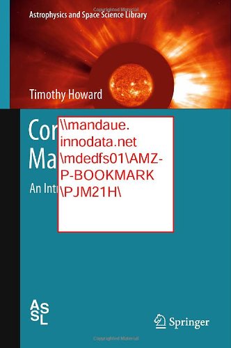 Coronal Mass Ejections An Introduction 1st Edition Timothy Howard Auth