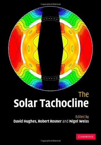 The Solar Tachocline Hughes Dw Rosner R Weiss No Eds