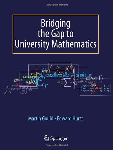 Bridging The Gap To University Mathematics 1st Edition Edward Hurst