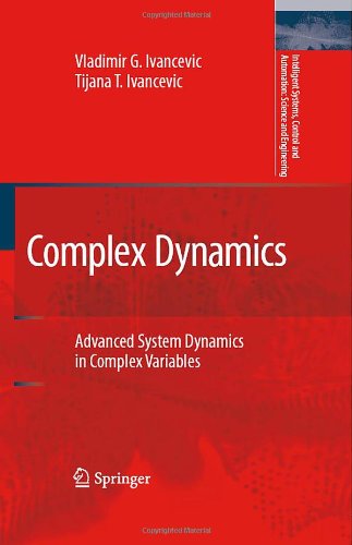 Complex Dynamics Advanced System Dynamics In Complex Variables 1st Edition Ivancevic Vg