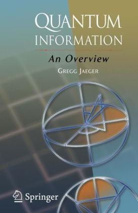 Quantum Information An Overview Jaeger G