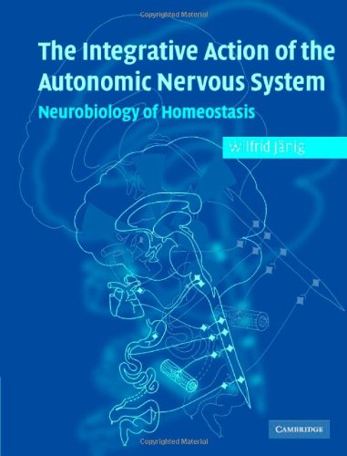 The Integrative Action Of The Autonomic Nervous System Jaenig W
