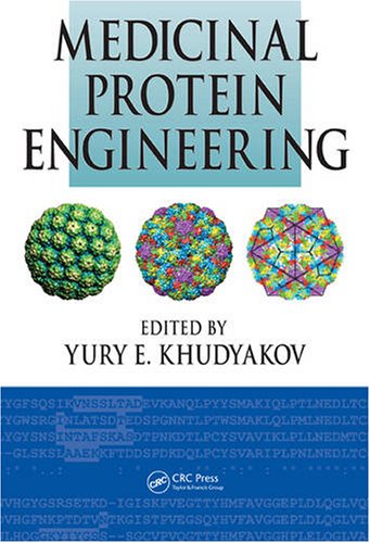 Medicinal Protein Engineering Khudyakov Yu Ed
