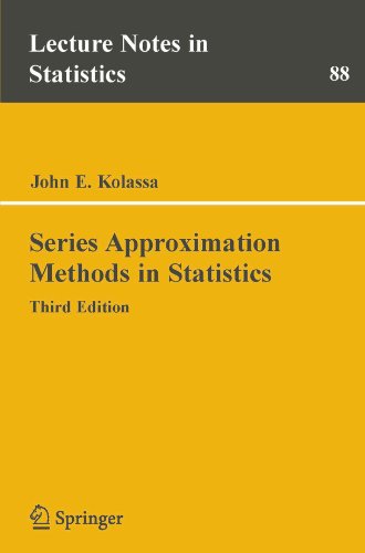 Series Approximation Methods In Statistics 3ed Kolassa Je