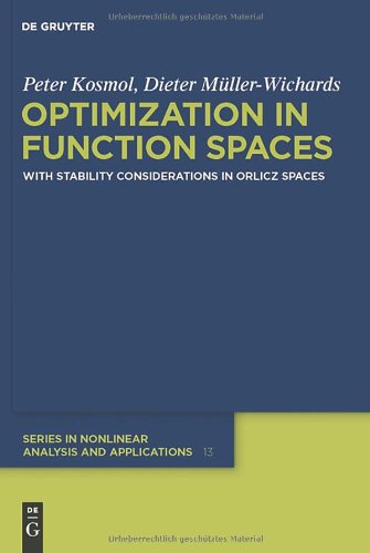 Optimization In Function Spaces With Stability Considerations In Orlicz Spaces Kosmol P