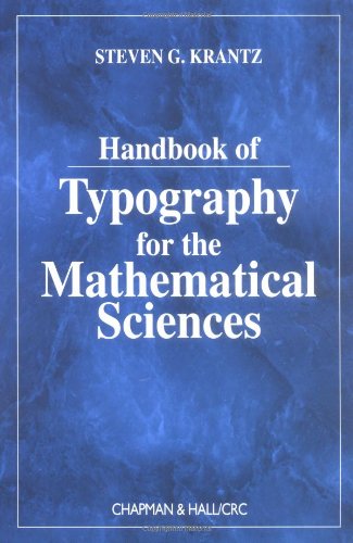 Handbook Of Typography For The Mathematical Sciences Krantz Sg
