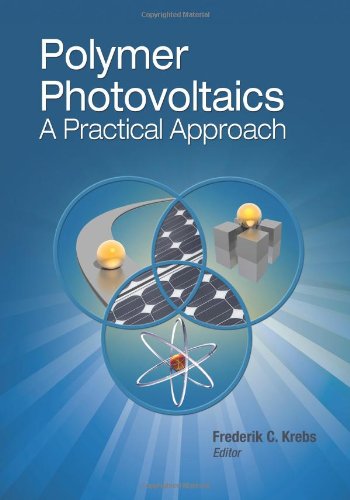 Polymer Photovoltaics A Practical Approach Krebs Fc Ed