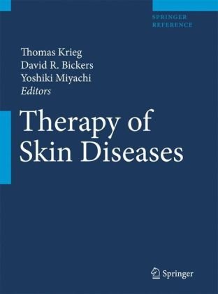 Therapy Of Skin Diseases A Worldwide Perspective On Therapeutic Approaches And Their Molecular Basis 1st Edition Beate Eckes