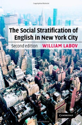 The Social Stratification Of English In New York City 2ed Labov W