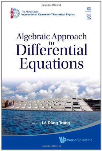 Algebraic Approach To Differential Equations Le Dt Ed