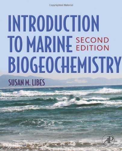 Introduction To Marine Biogeochemistry 2ed Libes S
