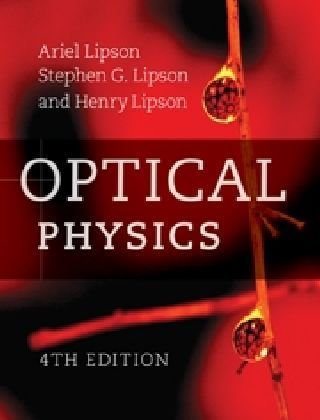 Optical Physics 4ed Lipson A Lipson Sg Lipson H