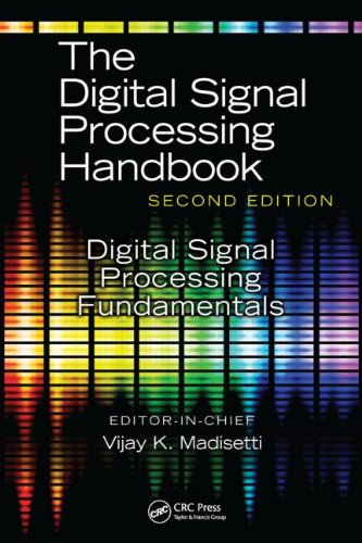 The Digital Signal Processing Fundamentals 2ed Madisetti V Ed