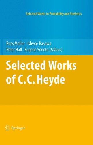 Selected Works Of Cc Heyde 1st Edition C C Heyde Auth