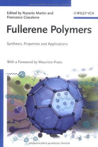 Fullerene Polymers Martin N Giacalone F Prato M Eds
