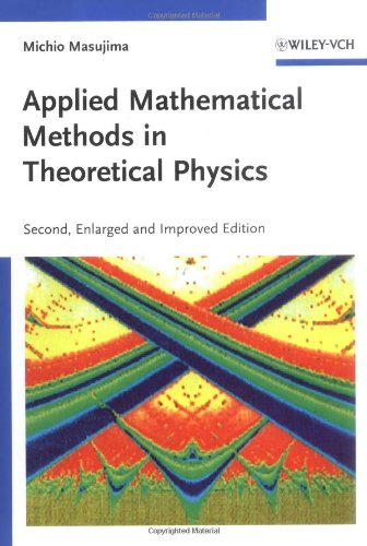Applied Mathematical Methods In Theoretical Physics 2ed Masujima M