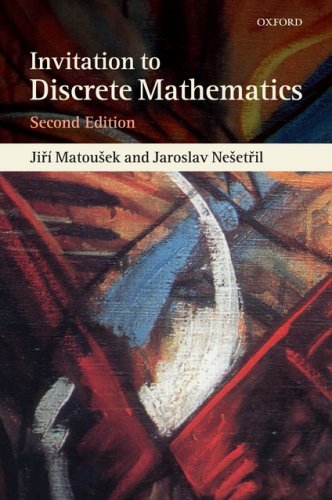 An Invitation To Discrete Mathematics 2ed Matousek J Nesetril J