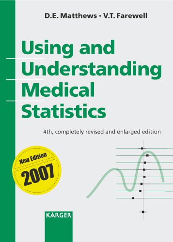 Using And Understanding Medical Statistics 4ed Matthews D Farewell V