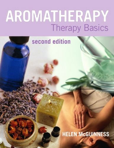 Aromatherapy Therapy Basics 2ed Mcguinness H