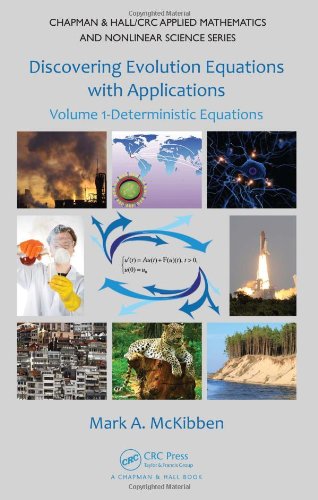 Discovering Evolution Equations With Applications Vol1 Deterministic Equations Mckibben Ma