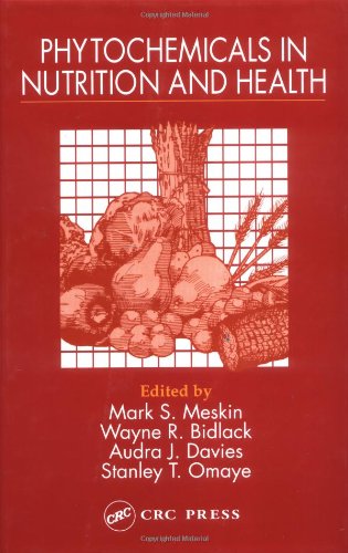 Phytochemicals In Nutrition And Health Meskin Ms Et Al Eds