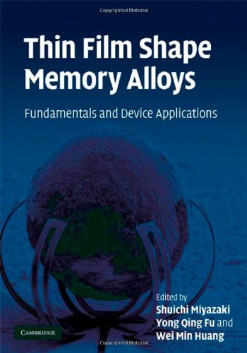 Thin Film Shape Memory Alloys Miyazaki S Fu Yq Huang Wm Eds