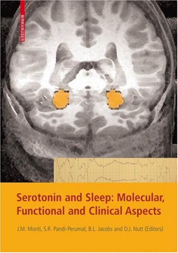 Serotonin And Sleep Molecular Functional And Clinical Aspects Monti Jm