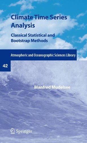 Climate Time Series Analysis Classical Statistical And Bootstrap Methods Dr Manfred Mudelsee