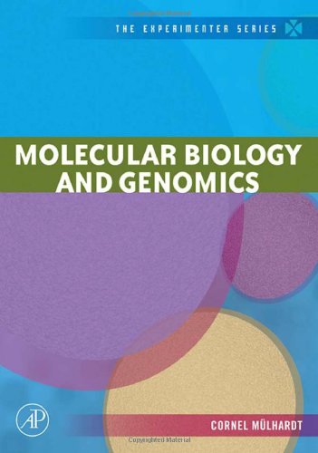 Molecular Biology And Genomics Muelhardt C
