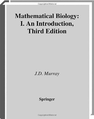 Mathematical Biology An Introduction 3ed Murray Jd