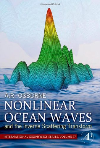 Nonlinear Ocean Waves And The Inverse Scattering Transform Alfred R Osborne Eds
