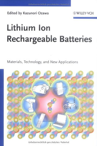 Lithium Ion Rechargeable Batteries Ozawa K Ed