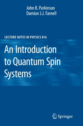 An Introduction To Quantum Spin Systems 1st Edition John Parkinson