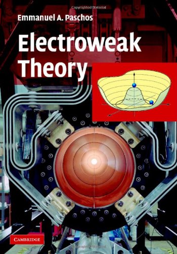 Electroweak Theory Paschos Ea