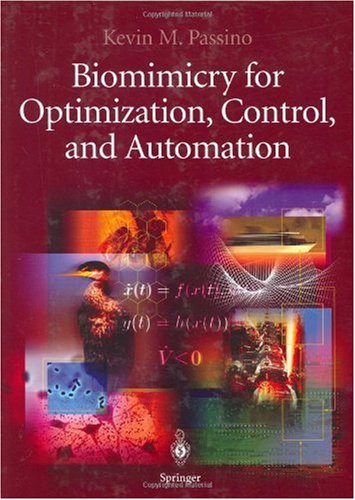 Biomimicry For Optimization Control And Automation Passino Km