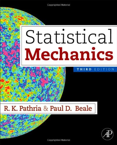 Statistical Mechanics Third Edition 3rd Edition Rk Pathria