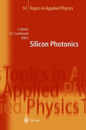 Silicon Photonics Pavesi L Lockwood Dj Eds