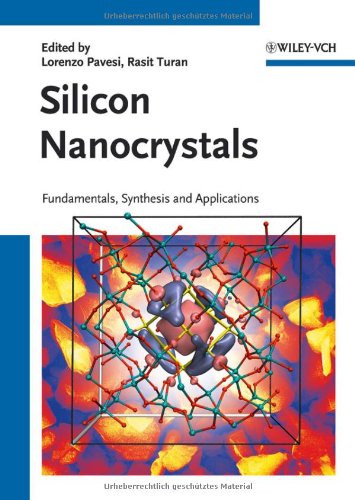 Silicon Nanocrystals Pavesi L Turan R Eds