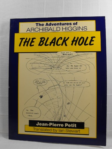 Adventures Of Archibald Higgins The Back Hole Petit Jp
