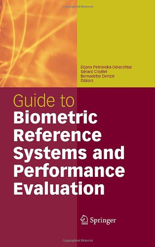 Guide To Biometric Reference Systems And Performance Evaluation 1st Edition Grard Chollet