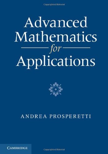 Advanced Mathematics For Applications Prosperetti A