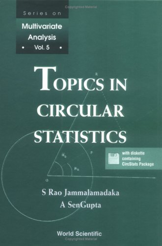 Topics In Circular Statistics Rao Jammalamadaka S Sengupta A