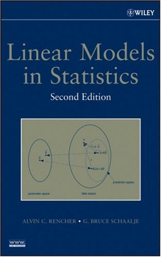 Linear Models In Statistics 2ed Rencher Ac Schaalje Gb